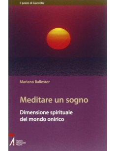 Meditare un sogno