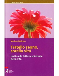 Fratello segno, sorella vita
