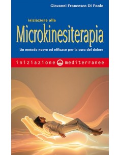 Iniziazione alla microkinesiterapia