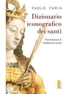 Dizionario iconografico dei santi