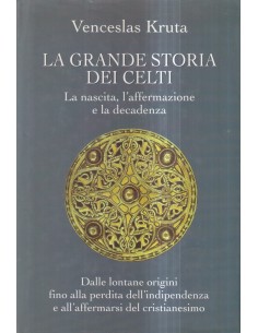 La grande storia dei Celti