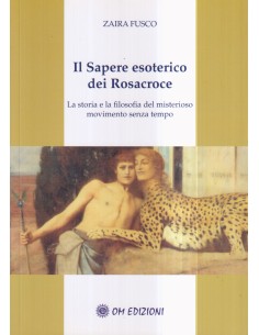 Il sapere esoterico dei Rosacroce