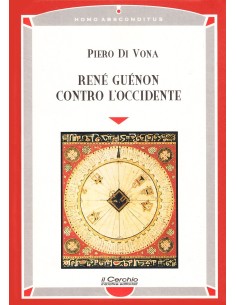René Guénon contro L'Occidente