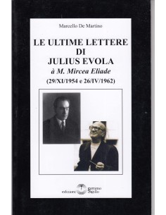 Le ultime lettere di Julius Evola à M. Mircea Eliade