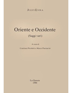 Oriente e Occidente (Saggi vari)