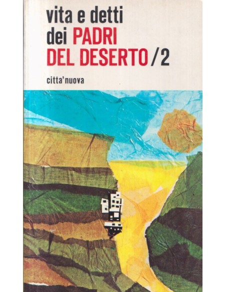 Vita e detti dei Padri del deserto