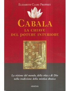 Cabala. La chiave del potere interiore