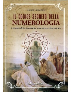 Il codice segreto della Numerologia