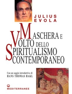 Maschera e volto dello spiritualismo contemporaneo