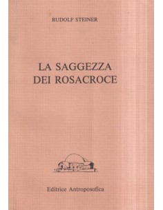 La saggezza dei Rosacroce