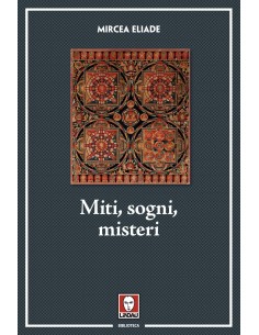 Miti, sogni, misteri