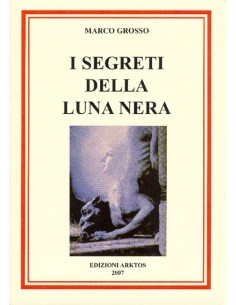 I segreti della luna nera