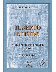 Il Serto di Iside - Volume primo