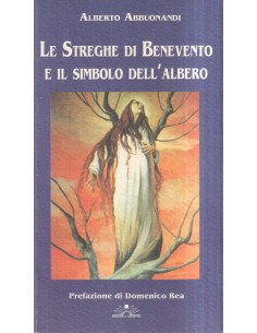 Le streghe di Benevento e il simbolo dell'albero