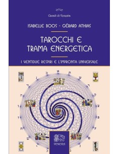 Tarocchi e trama energetica
