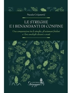 Le streghe e i benandanti di confine