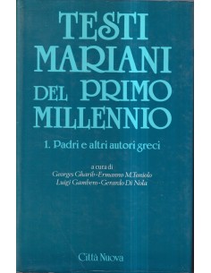 Testi mariani del primo millennio - Vol. I