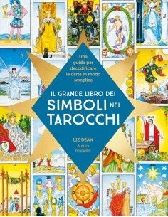Il grande libro dei Simboli nei Tarocchi