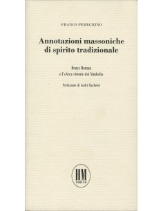 Annotazioni massoniche di spirito tradizionale