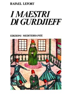 I maestri di Gurdjieff
