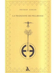 La tradizione dei Pellirosse