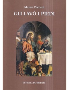 Gli lavò i piedi
