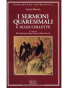 I sermoni quaresimali e sulle collette