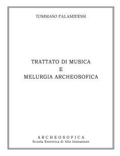 Trattato di musica e melurgia archeosofica
