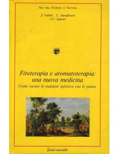Fitoterapia e aromaterapia: una nuova medicina