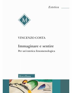 Immaginare e sentire