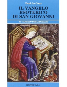 Il Vangelo esoterico di San Giovanni