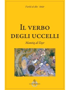Il verbo degli uccelli (Mantiq al-Tayr)
