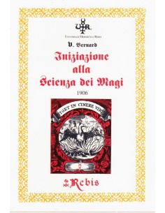 Iniziazione alla scienza dei Magi (Rist. Anast. 1906)