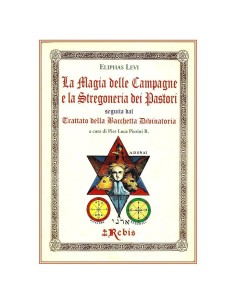 La magia delle campagne e la stregoneria dei pastori