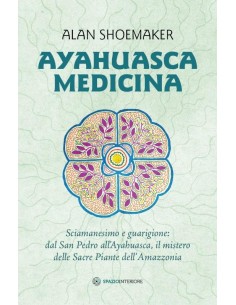 Ayahuasca medicina