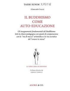 Il buddhismo come auto-educazione