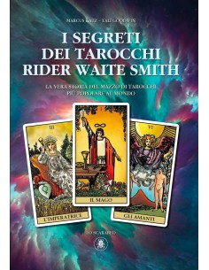 I Segreti dei Tarocchi Rider Waite Smith
