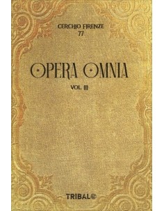 Opera Omnia Vol. III