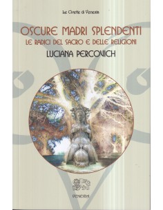Oscure madri splendenti