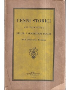Cenni storici sui conventi dei Carmelitani Scalzi