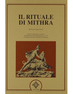 Rituale di Mithra. Papiro magico di Parigi