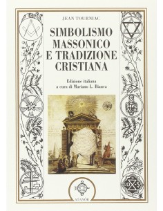 Simbolismo massonico e tradizione cristiana