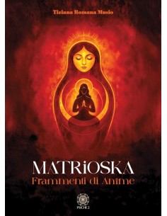 Matrioska. Frammenti di anime