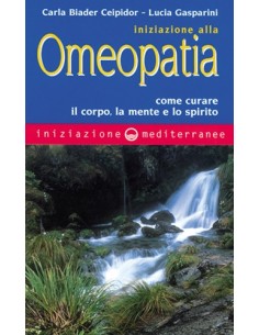 Iniziazione all'Omeopatia
