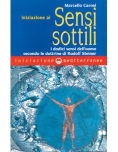 Iniziazione ai sensi sottili