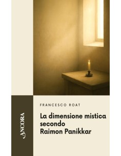 La dimensione mistica secondo Raimon Panikkar