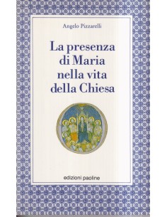 La presenza di Maria nella vita della Chiesa
