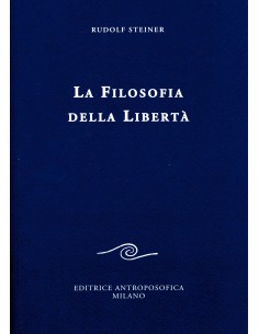 La Filosofia della Libertà