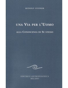Una via per l'uomo alla conoscenza di se stesso