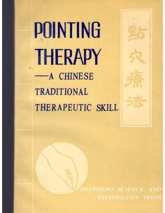 Pointing therapy: a chinese traditional therapeutic skill